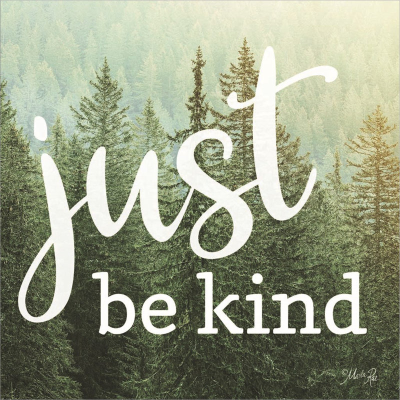 «Just Be Kind» par Marla Rae, art mural sur toile, H 24 po x l 24 po x P 1,5 po