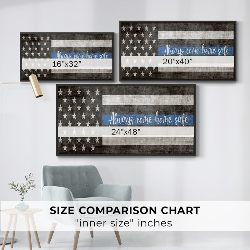 «Always Come Home Safe Police», toile tendue avec châssis encadré, prête à être accrochée, H 21 po x l 41 po, Noir