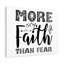 More Faith Than Fear - Wrapped Canvas Print-1641142123