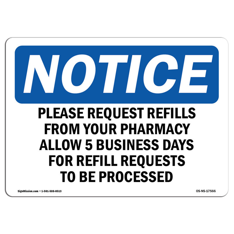 Please Request Refills from Your Pharmacy Sign