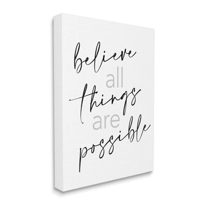 " Believe All Things Possible Inspirational Quote Elegant Typography " Textual Art Print