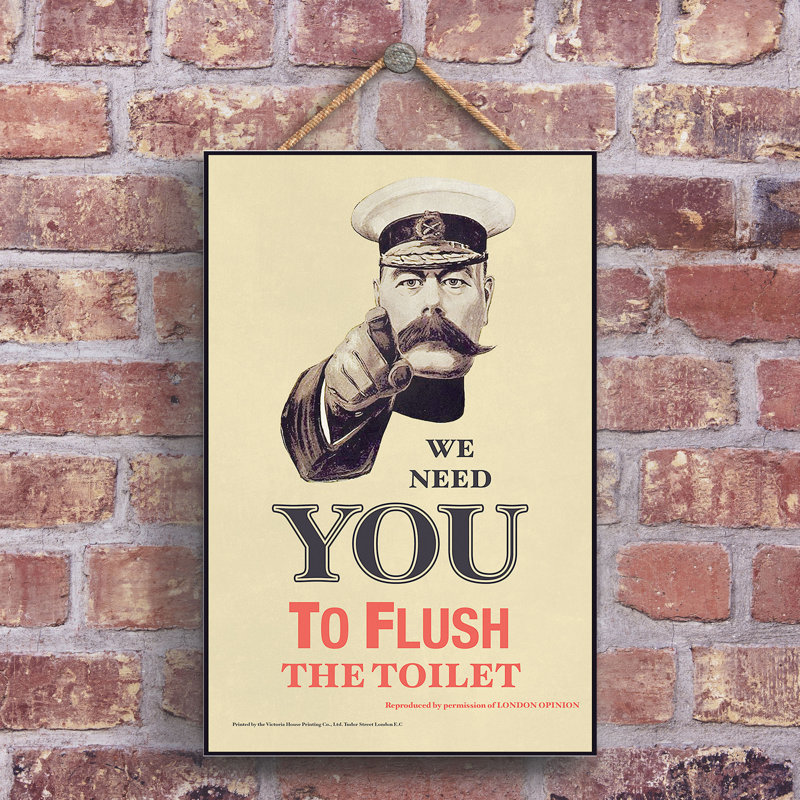 Lord Kitchener Flush The Toilet Vintage Retro Poster Design On Wooden Plaque