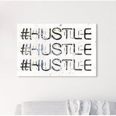 «Hustle» par Oliver Gal - impression d'art textuel