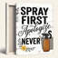 Ensemble de 1 tableau sur toile « Spray First Apologize Never »-129117626-129117625