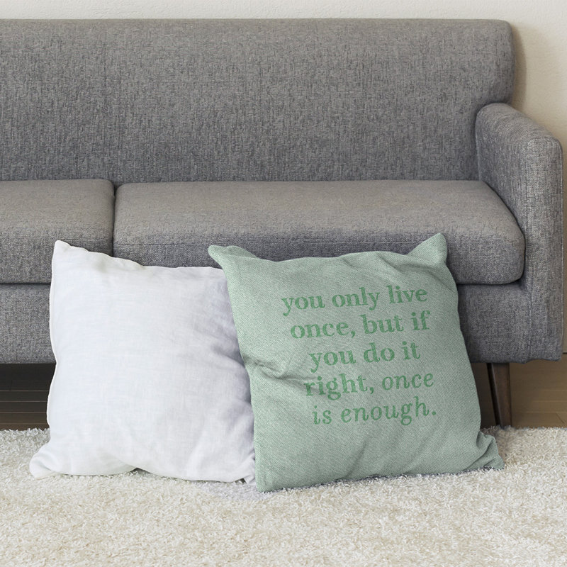 Coussin de sol You Only Live Once, H 28 po x l 28 po, Vert