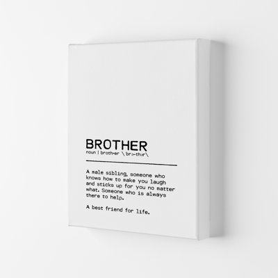 Brother Best Friend - Print