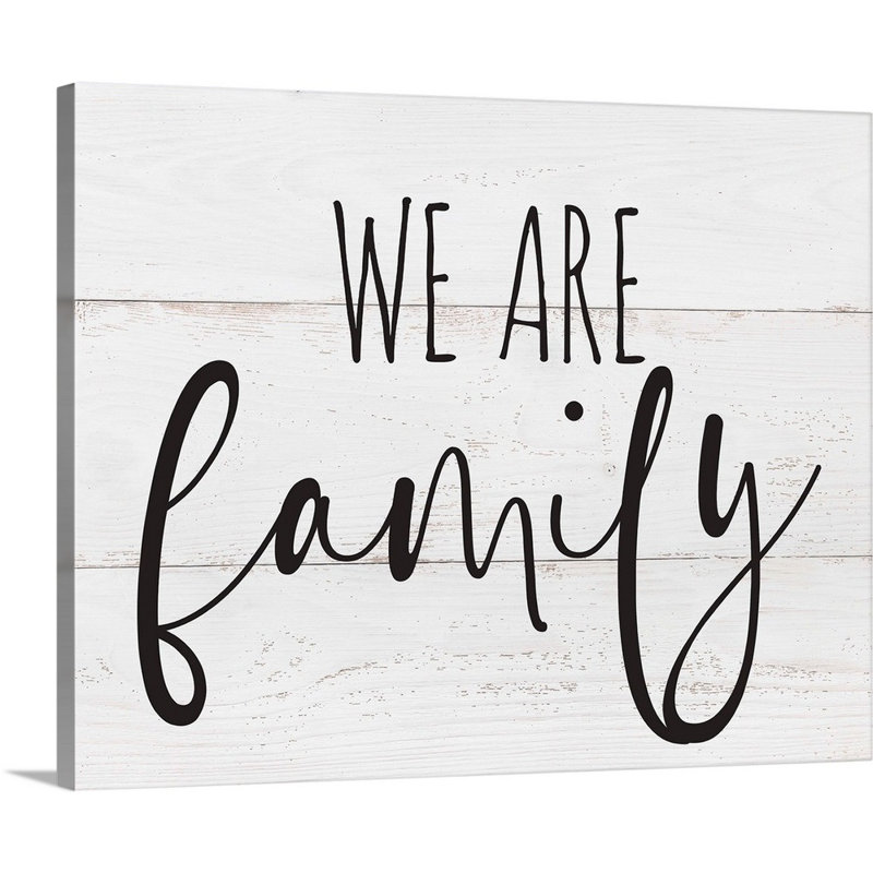 «We Are Family», reproduction d'art textuel, Toile tendue, H 11 po x l 14 po x P 1,25 po