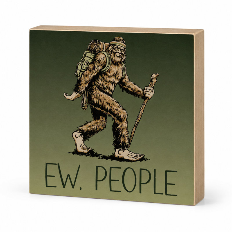 Panneau en bois Bigfoot Ew People - Décoration pour cabane et repaire d'homme sur le thème du Sasquatch