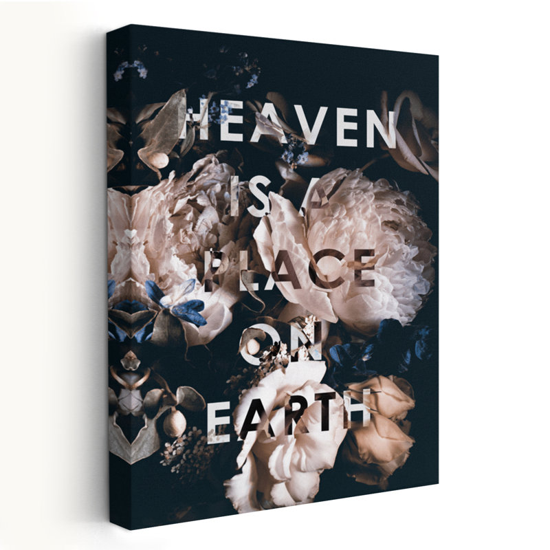Heaven Is A Place - Inspirational Design Type Art, H 24 po x l 16 po