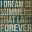 «I Dream of Summers», reproduction sur bois de pin naturel-16934956