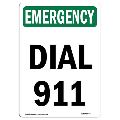 Dial 911 Sign