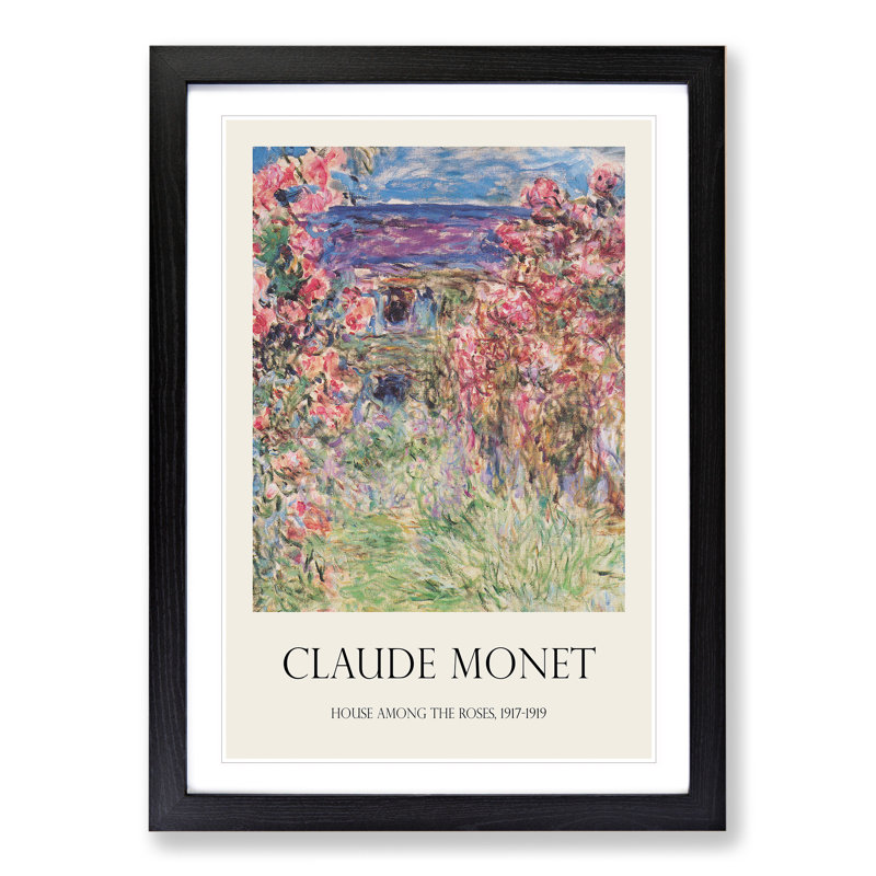 Rose House by Claude Monet - Picture Frame Graphic Art, 65cm H x 48cm W x 2cm D