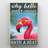 Flamingo Why Hello Sweet Cheeks 3 - 1 Piece Rectan " Flamingo Why Hello Sweet Cheeks 3 - 1 Piece Rectangle Graphic Art Print On Wrapped Canvas "-89253347