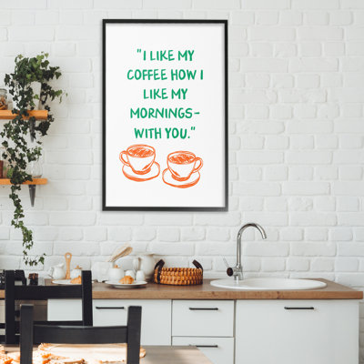 «Like My Coffee With You», estampe numérique, conception par JJ Design House LLC