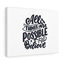 All Things Are Possible 1 Piece Wrapped Canvas Wall Art-414452869