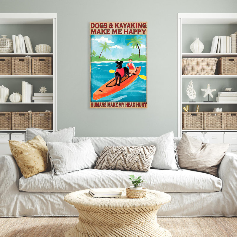 «Dogs And Kayayak Make Me Happy», impression sur toile, H 20 po x l 16 po x P 1,25 po
