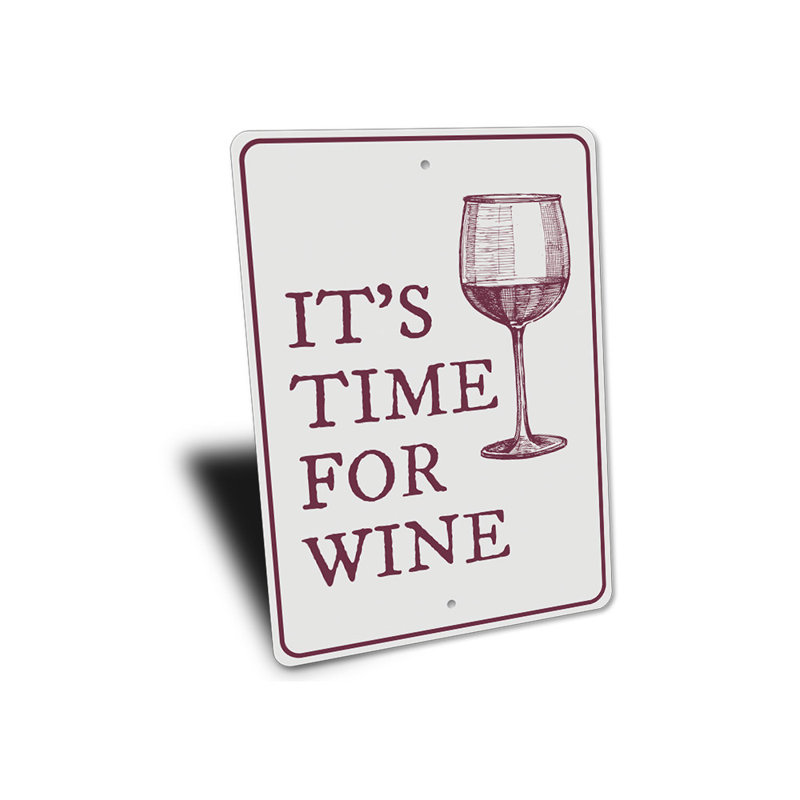 Signe du temps du vin, H 14 po x l 10 po x P 0,04 po