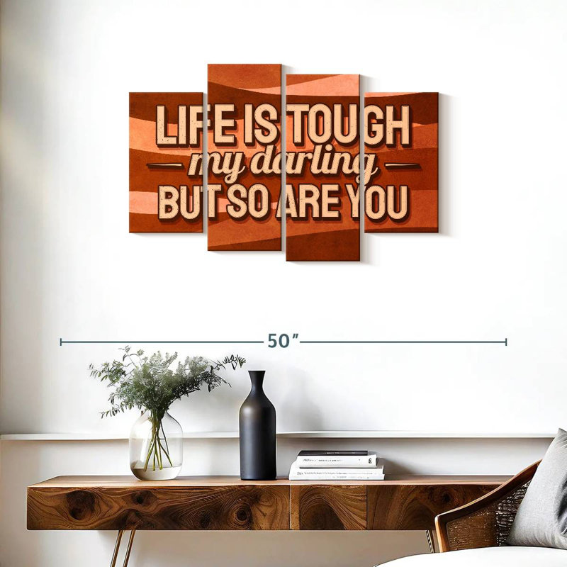 Tergel Life Is Tough Typography, 22" H x 36" W