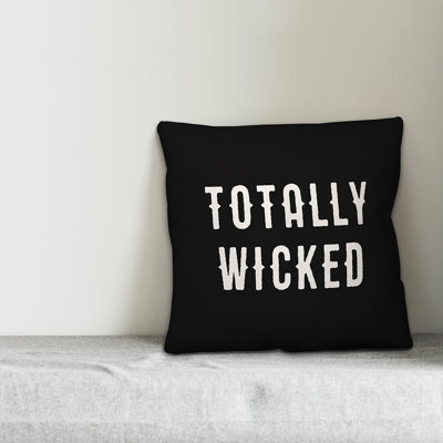  Totally Wicked Throw Pillow