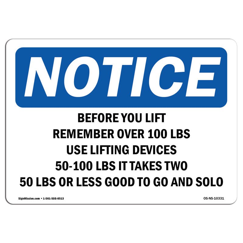 Notice Sign, 12" H x 18" W x 0.1" D