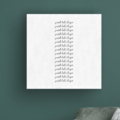 Let It Go par Art Licensing Studio - reproduction d'art textuel sur toile tendue