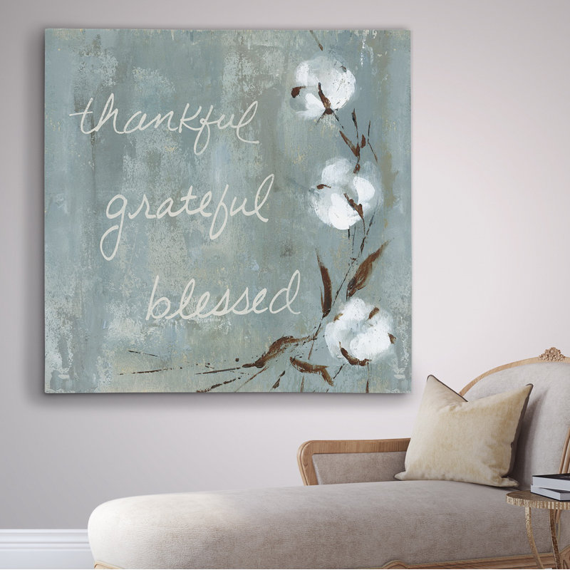 " Cotton Thankful ", Wrapped Canvas, 24" H x 24" W x 1.5" D