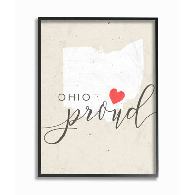 Ohio Proud with Heart by Daphne Polselli - Textual Art Print