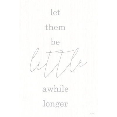 «Let Them Be Little On Canvas» par Jaxn Blvd. Impression