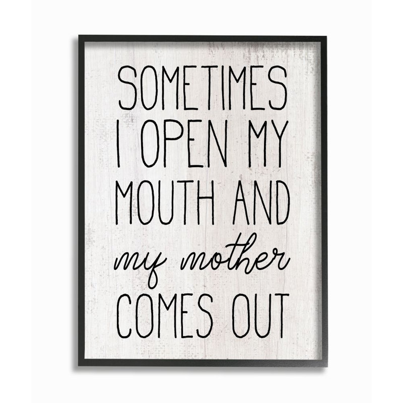 «Distress Open Mouth and Mother Comes out», citation rustique par Elise Catterall - impression d'art graphique
