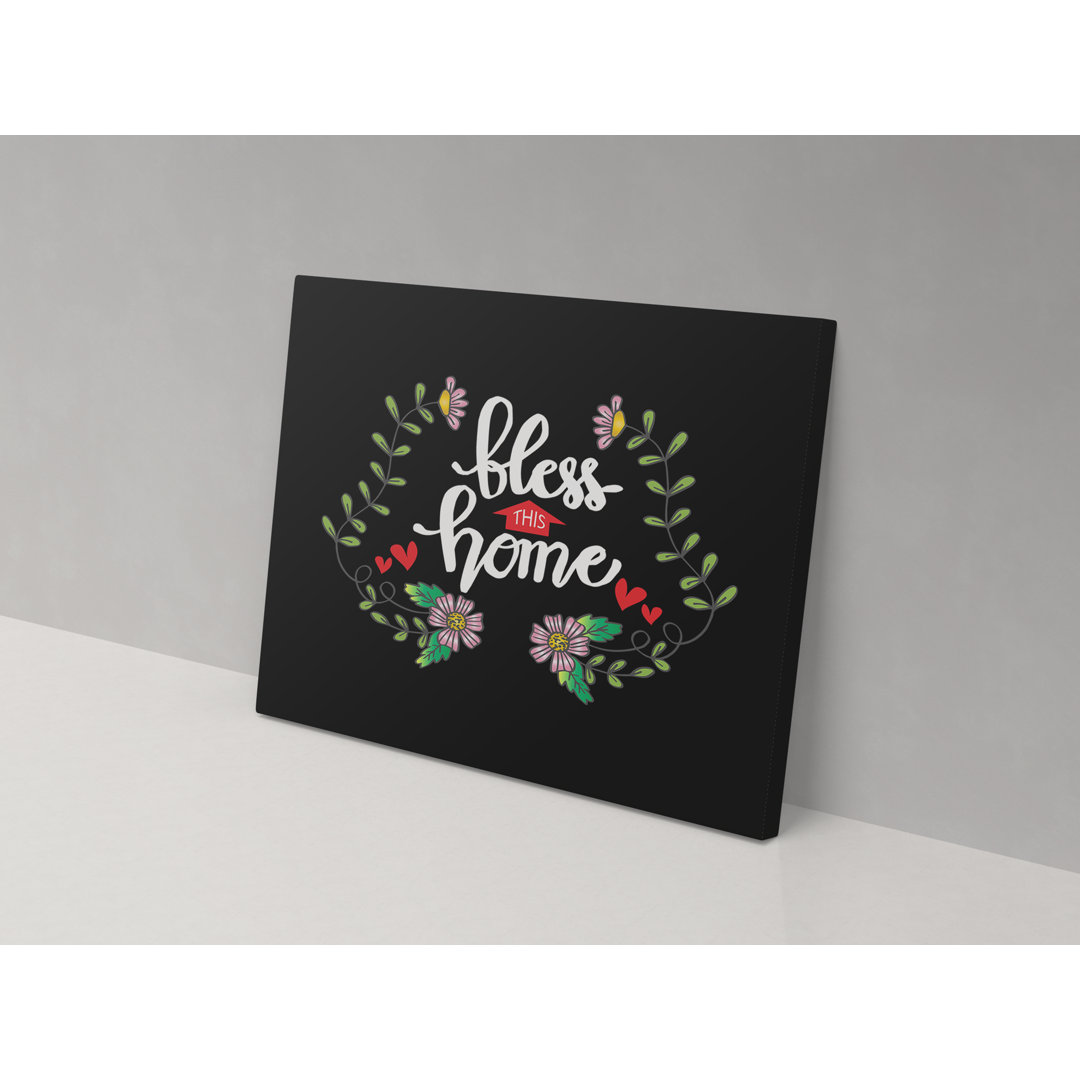 Bless This Home - Wrapped Canvas Graphic Art