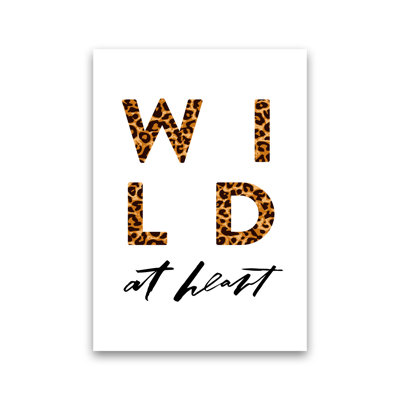 Wild At Heart - Print