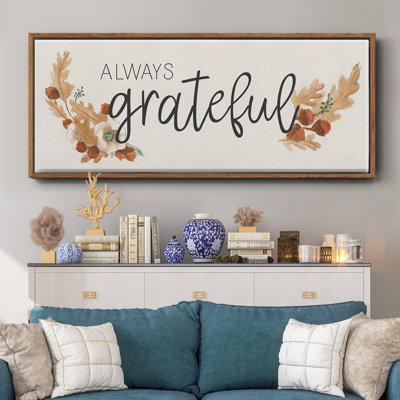 «Always Grateful», toile encadrée