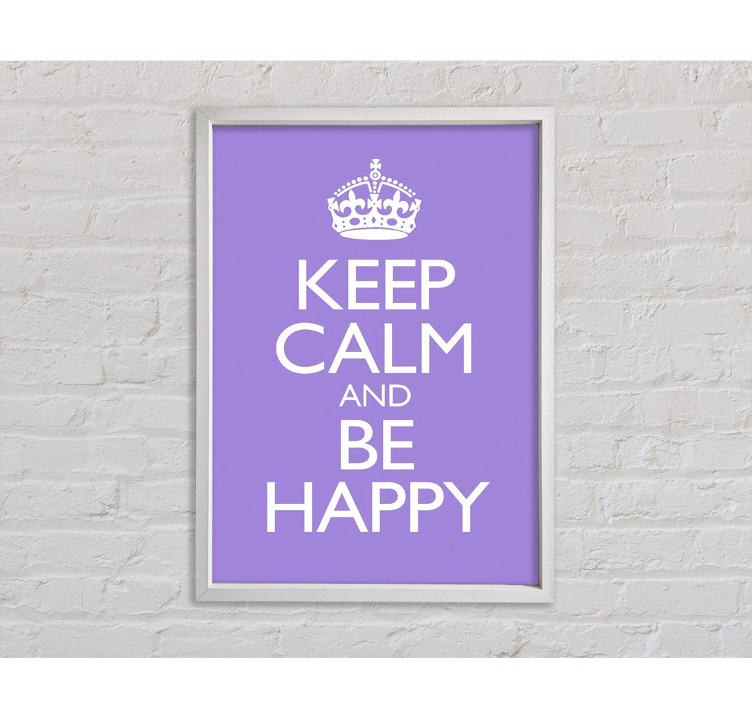 Keep Calm Happy - Drucken