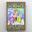 Maddyx I Know I Do Science - 1 pièce, reproduction d'art graphique sur toile tendue-1907614442