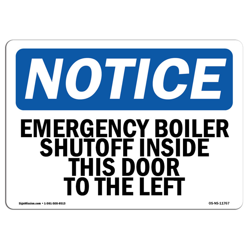 Emergency Boiler Shutoff Inside This Door Plastic Sign 10" X 7"