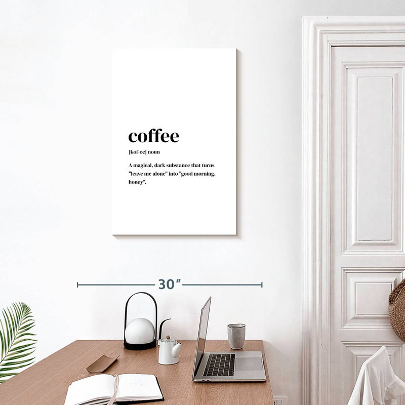 Coffee Typography, 30" H x 20" W