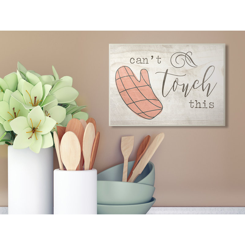 «Don't Touch This Oven Mitts» par Daphne Polselli, reproduction d'art textuel sur toile, H 10 po x l 15 po, Plaque murale