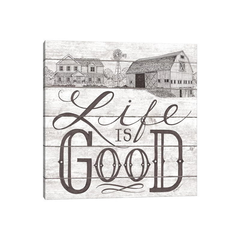 Life Is Good by Deb Strain - Print on Canvas, 66.04cm H x 66.04cm W x 3.81cm D, Wrapped Canvas