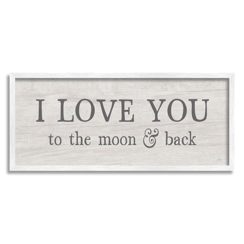 «Love You to Moon and Back Expression» par Yass Naffas Designs - Art textuel sur toile, H 13 po x l 30 po x P 1,5 po