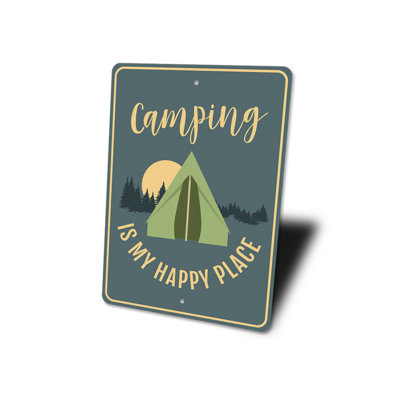 Camping Is My Happy Place Aluminum Sign
