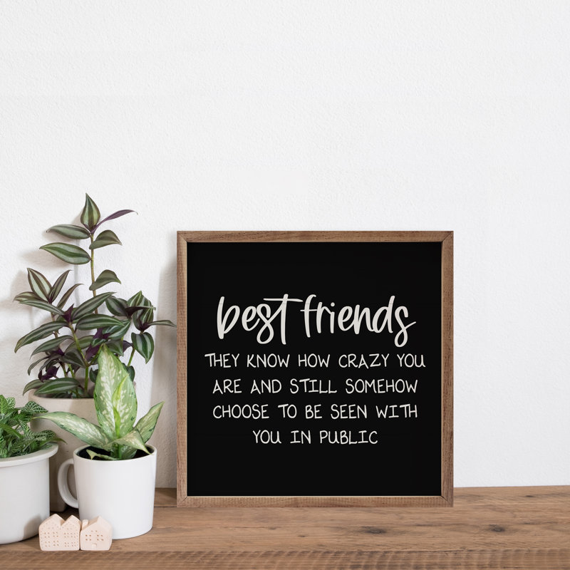 Best Friends Crazy - noir, H 16 po x l 16 po x P 1 po