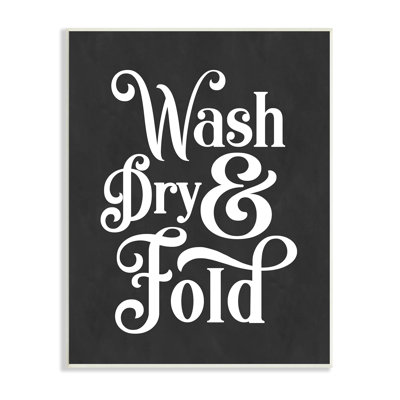 «Wash Dry and Fold Vintage Minimal Laundry» par Lettred and Lined - Art textuel