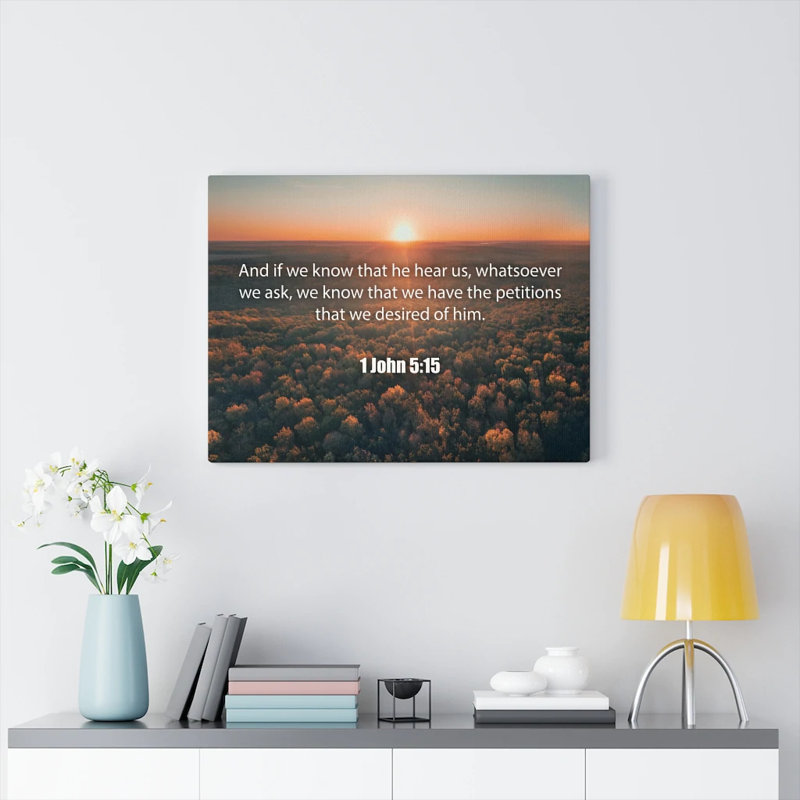 Whatsoever We Ask 1 John 5: 15 Christian Home Decor Scripture Art, H 18 po x l 24 po