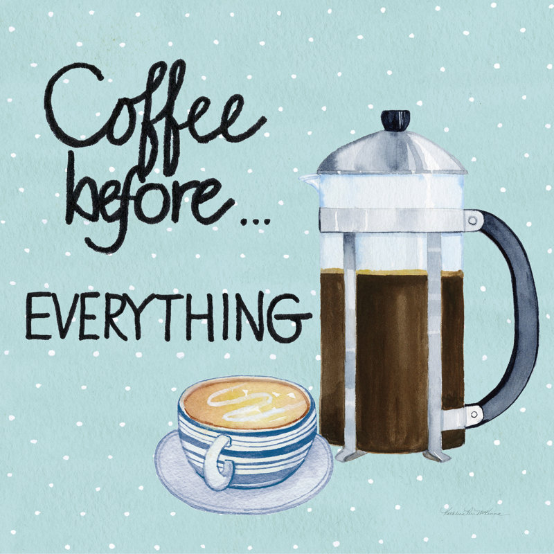 «Coffee devant tout» par Kathleen Parr Mckenna - impression sur toile tendue, H 20 po x l 20 po, Non