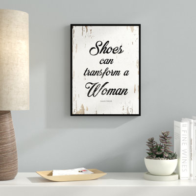 " Shoes Can Transform A Woman Manolo Blahnik "