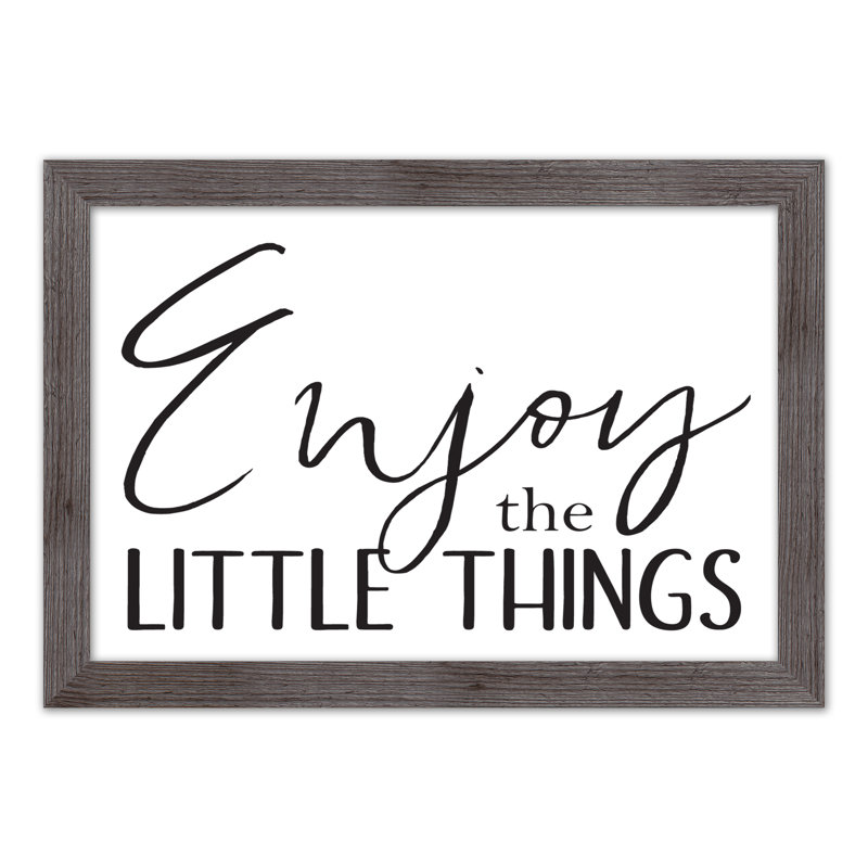 «Enjoy Little Things», reproduction encadrée, H 20 po x l 30 po x P 0,75 po