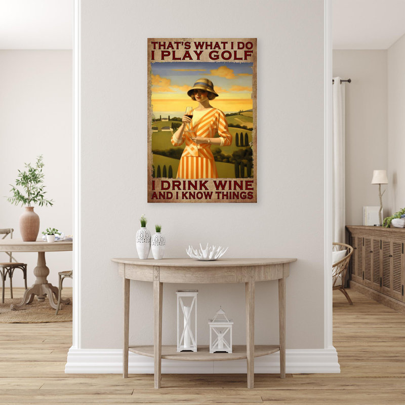 «I Play Golf I Drink Wine On Canvas», impression, H 14 po x l 11 po x P 1,25 po