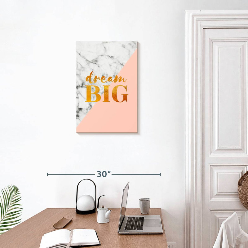 Tergel Dream Big Typography, 24" H x 16" W