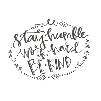 Stay Humble - Wrapped Canvas Art Prints