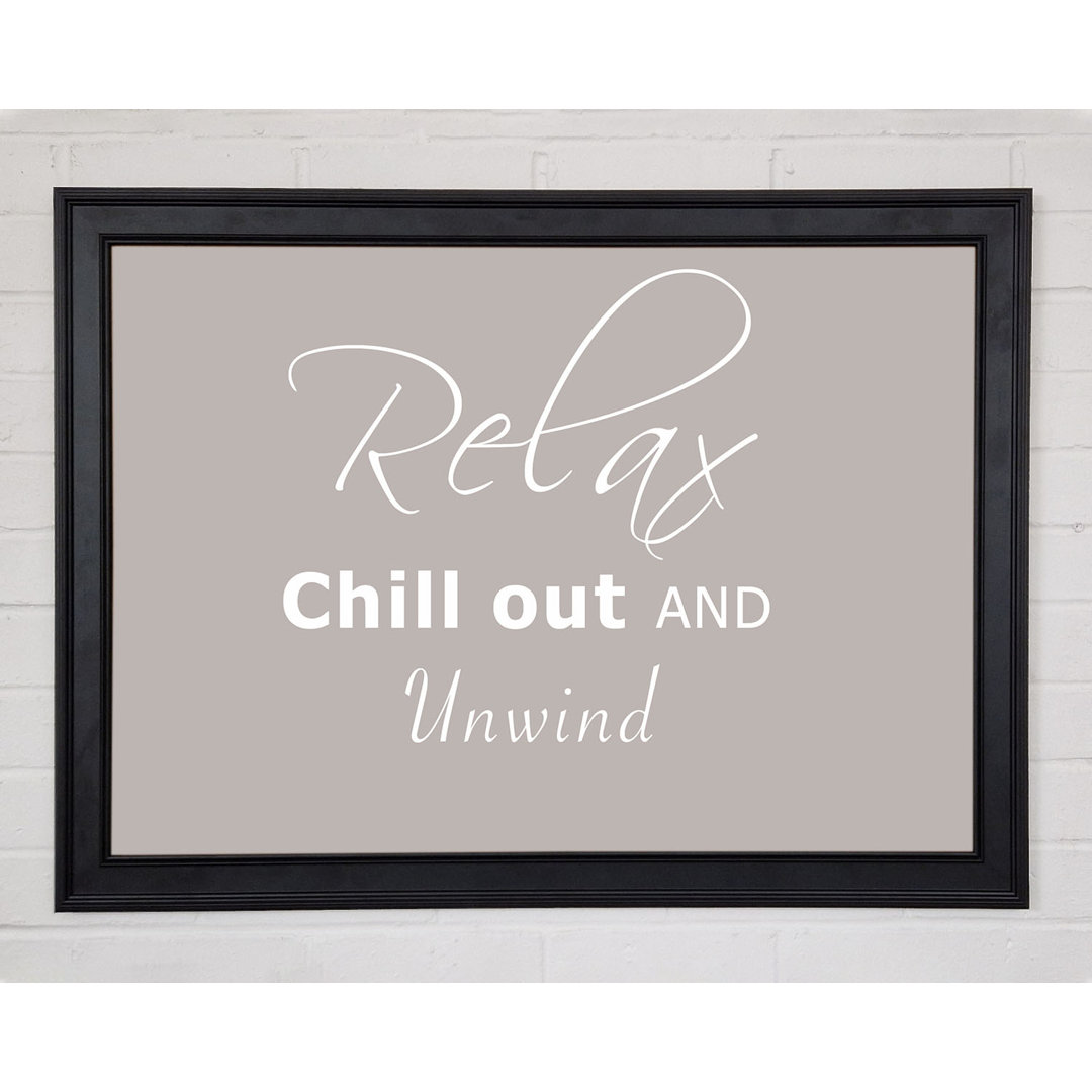 Badezimmer Zitat Relax Chill Out Beige Gerahmter Druck